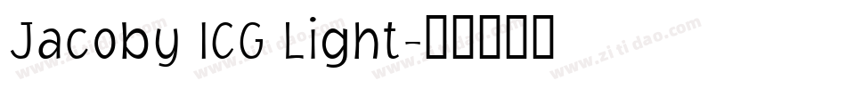 Jacoby ICG Light字体转换
